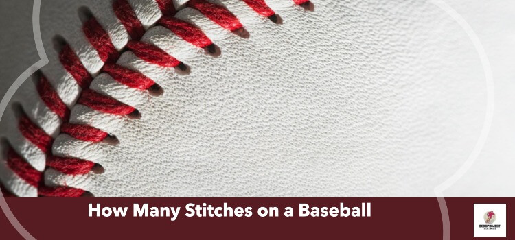 How Many Stitches on a Baseball