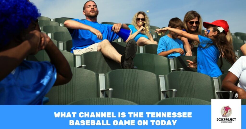 What Channel is the Tennessee Baseball Game on Today