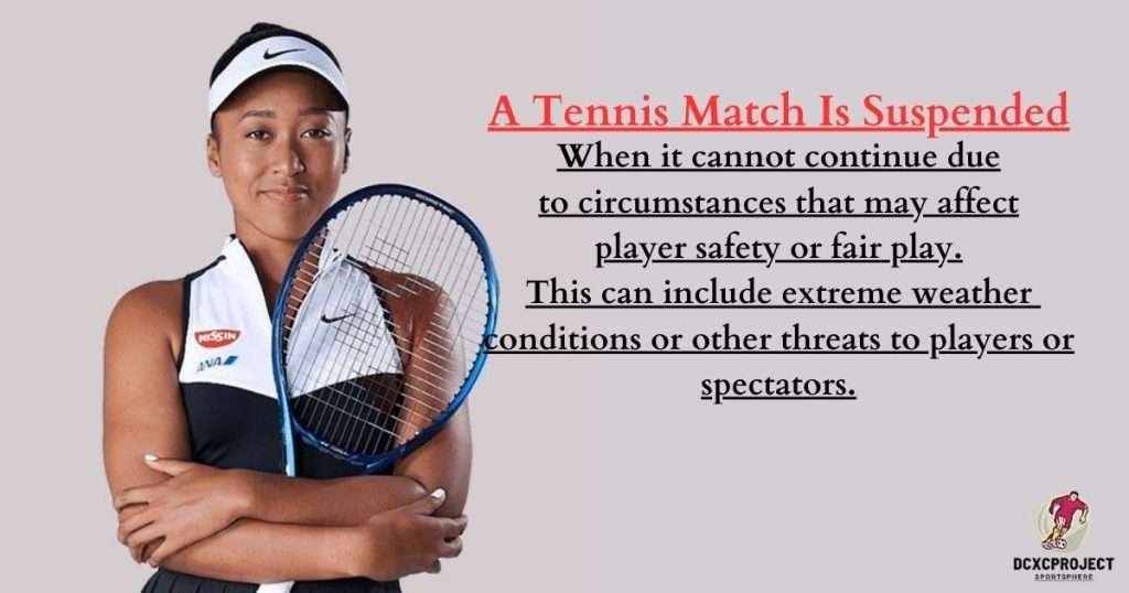 What Does Suspended Mean in Tennis